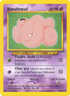 Carte Nœufnœuf 64/105 – Neo Destiny