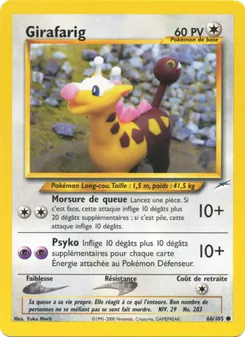 Carte Girafarig 66/105 – Neo Destiny