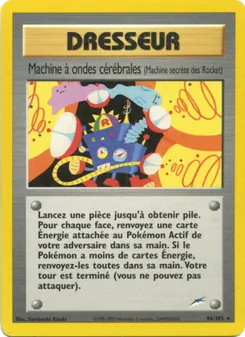 Carte Machine à ondes cérébrales 96/105 – Neo Destiny