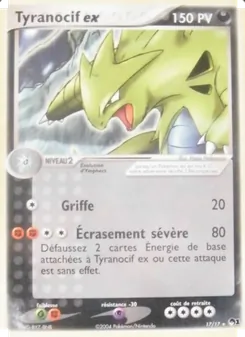Carte Tyranocif ex 17/17 – POP Série 1