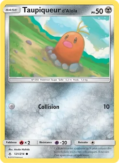 Carte Taupiqueur d’Alola 121/214 – Alliance Infaillible
