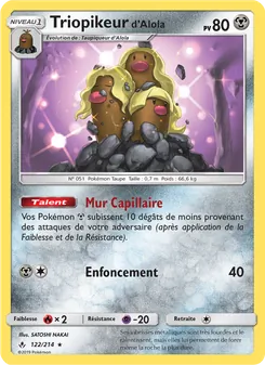 Carte Triopikeur d’Alola 122/214 – Alliance Infaillible