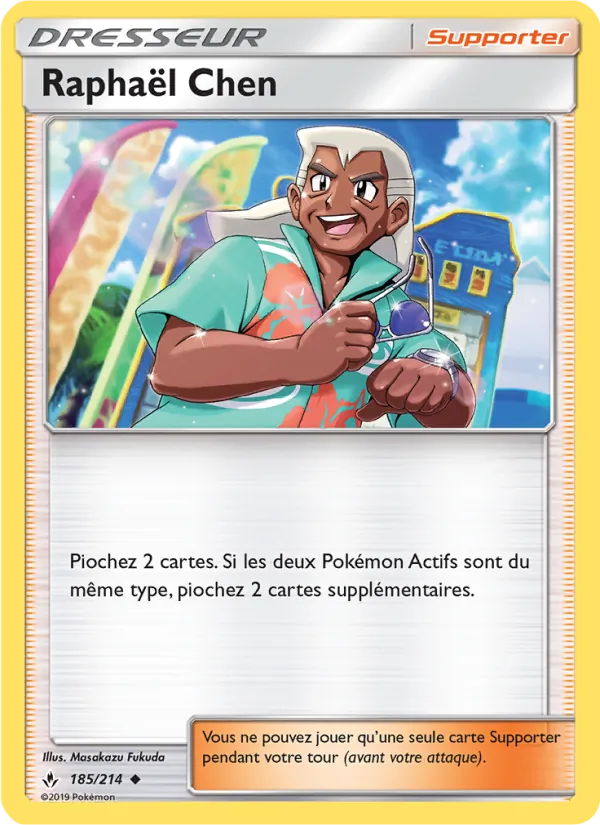 Carte Raphaël Chen 185/214 – Alliance Infaillible