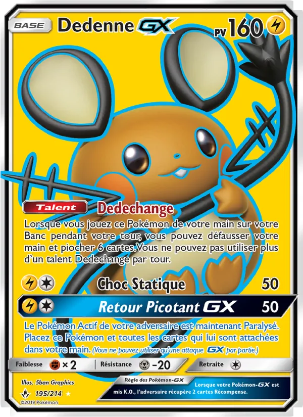 Carte Dedenne GX 195/214 – Alliance Infaillible