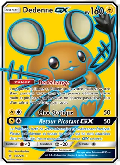 Carte Dedenne GX 195/214 – Alliance Infaillible