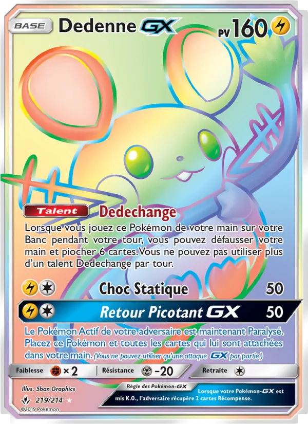 Carte Dedenne GX 219/214 – Alliance Infaillible