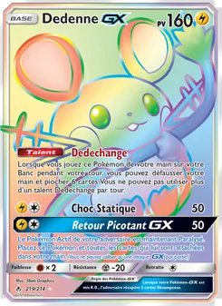 Carte Dedenne GX 219/214 – Alliance Infaillible
