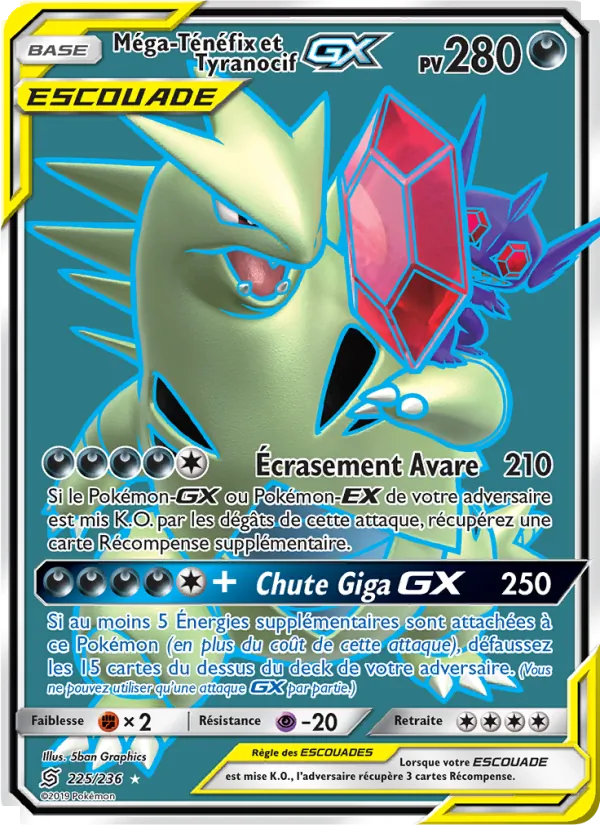 Carte Méga-Ténéfix et Tyranocif GX 225/236 – Harmonie des Esprits