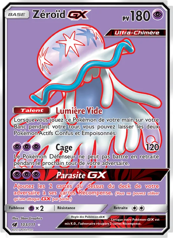 Carte Zéroïd GX 103/111 – Invasion Carmin