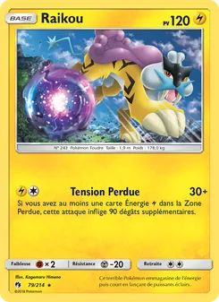 Carte Raikou 79/214 – Tonnerre Perdu