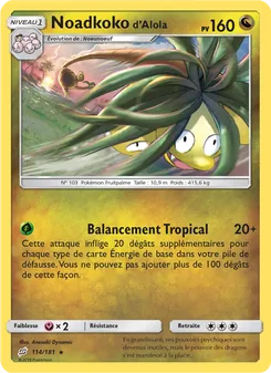 Carte Noadkoko d’Alola 114/181 – Duo de Choc