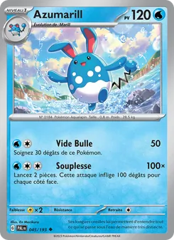 Carte Azumarill 045/193 – Évolutions à Paldea