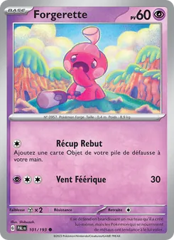 Carte Forgerette 101/193 – Évolutions à Paldea