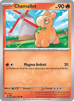 Carte Chamallot 031/197 – Flammes Obsidiennes