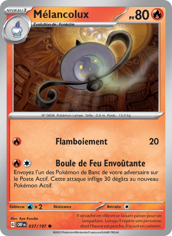 Carte Mélancolux 037/197 – Flammes Obsidiennes