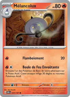 Carte Mélancolux 037/197 – Flammes Obsidiennes