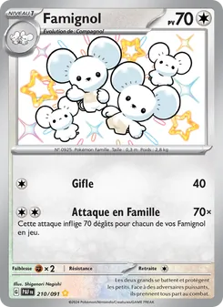 Carte Famignol 210/091 – Destinées de Paldea