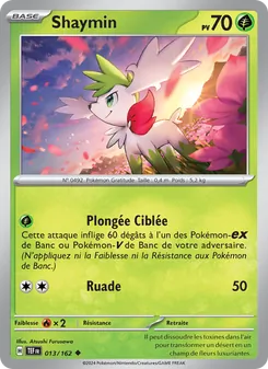 Carte Shaymin 013/162 – Forces Temporelles