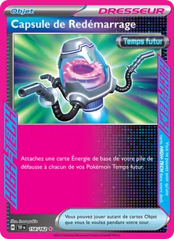 Carte Capsule de Redémarrage 158/162 – Forces Temporelles