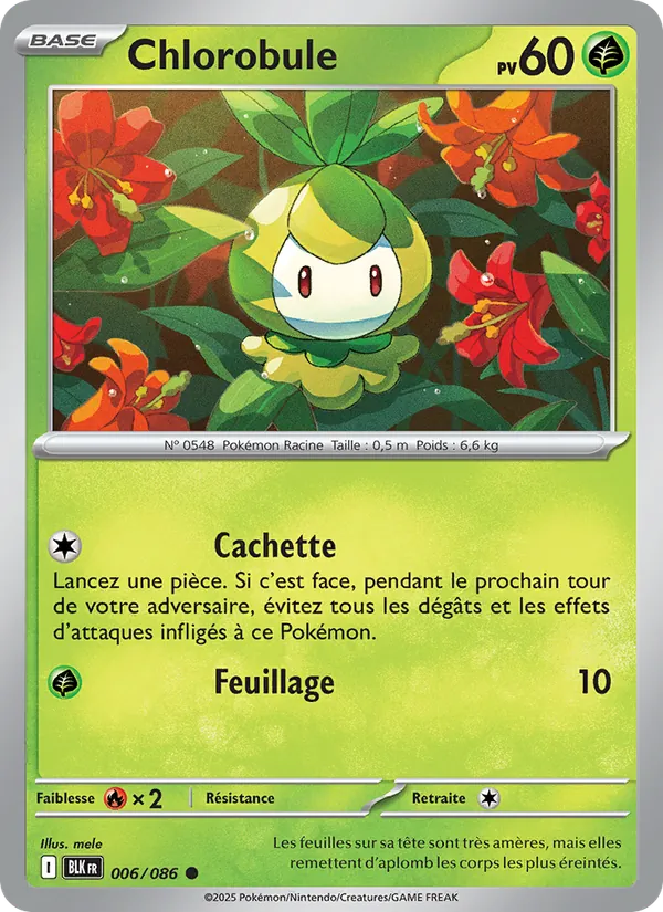Carte Chlorobule 006/086 – Foudre Noire