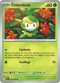 Carte Chlorobule 006/086 – Foudre Noire