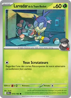 Carte Larvadar de la Team Rocket 015/182 – Rivalités Destinées