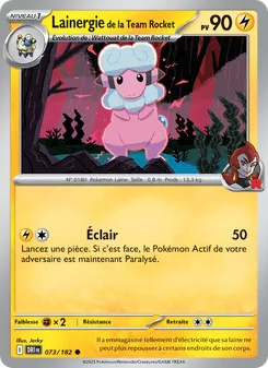 Carte Lainergie de la Team Rocket 073/182 – Rivalités Destinées