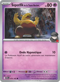Carte Soporifik de la Team Rocket 079/182 – Rivalités Destinées