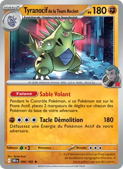 Carte Tyranocif de la Team Rocket 096/182 – Rivalités Destinées