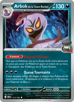 Carte Arbok de la Team Rocket 113/182 – Rivalités Destinées