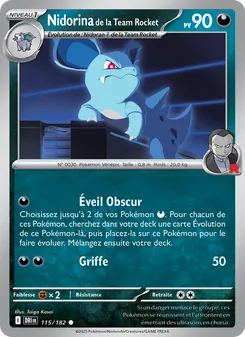 Carte Nidorina de la Team Rocket 115/182 – Rivalités Destinées