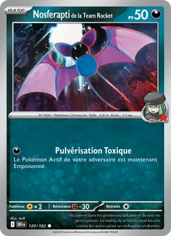 Carte Nosferapti de la Team Rocket 120/182 – Rivalités Destinées