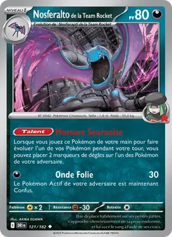 Carte Nosferalto de la Team Rocket 121/182 – Rivalités Destinées