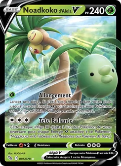 Carte Noadkoko d'Alola V 005/078 – Pokémon GO