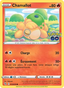 Carte Chamallot 013/078 – Pokémon GO