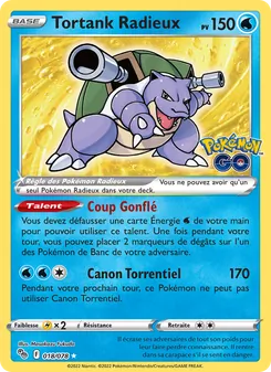 Carte Tortank Radieux 018/078 – Pokémon GO