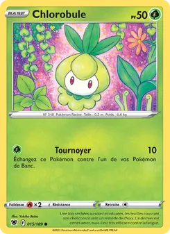 Carte Chlorobule 015/189 – Astres Radieux