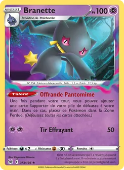 Carte Branette 073/196 – Origine Perdue
