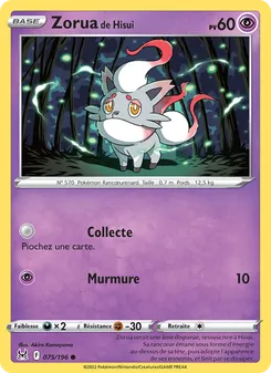 Carte Zorua de Hisui 075/196 – Origine Perdue