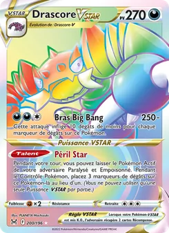 Carte Drascore VSTAR 200/196 – Origine Perdue