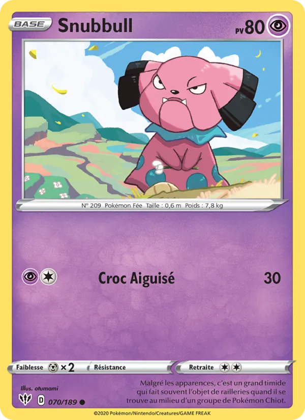 Carte Snubbull 70/189 – Ténèbres Embrasées