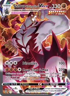 Carte Shifours Poing Final VMAX 168/163 – Styles de Combat