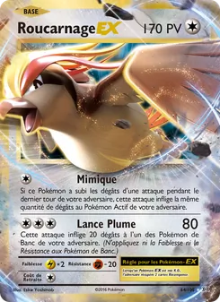 Carte Roucarnage EX 64/108 – Évolutions