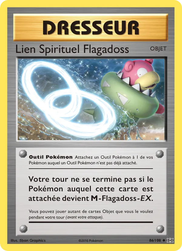 Carte Lien Spirituel Flagadoss 86/108 – Évolutions