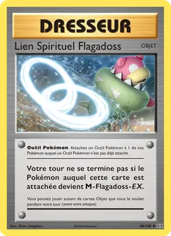 Carte Lien Spirituel Flagadoss 86/108 – Évolutions