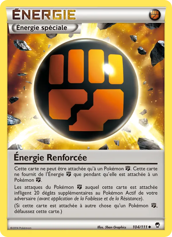 Carte Énergie Renforcée 104/111 – Poings Furieux