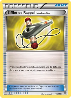 Carte Sifflet de Rappel Matos Team Flare 106/119 – Vigueur Spectrale