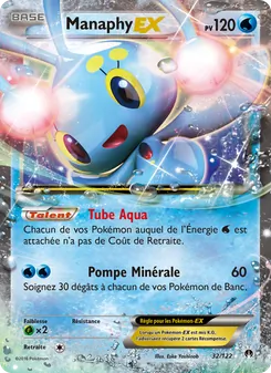 Carte Manaphy EX 32/122 – Rupture Turbo