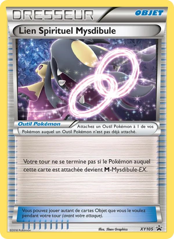Carte Lien Spirituel Mysdibule XY105 – Promo XY