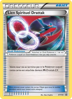 Carte Lien Spirituel Drattak XY172 – Promo XY